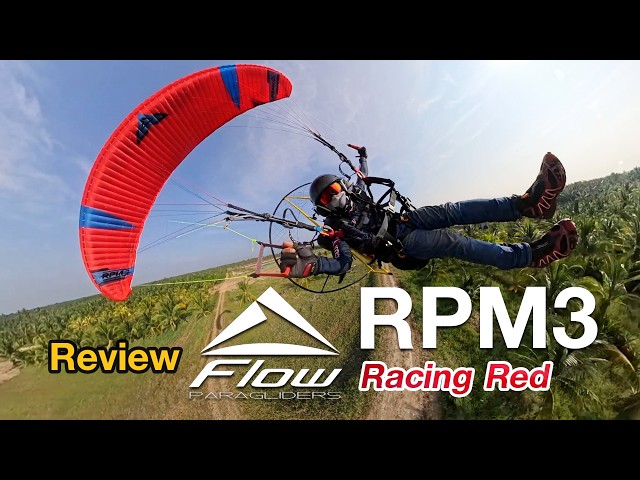 Review | Flow RPM3 | A Tech-Packed Paramotor Wing | Flow RPM3 Review