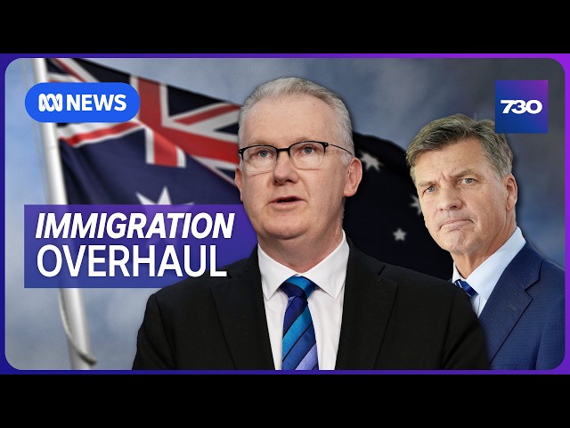 Backpackers, students face tighter visa restrictions under government's migration plan | 7.30
