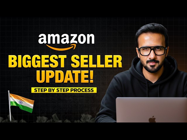 Amazon India’s Biggest Seller Update | Step-by-Step Product Listing Tutorial | Ecommerce Business