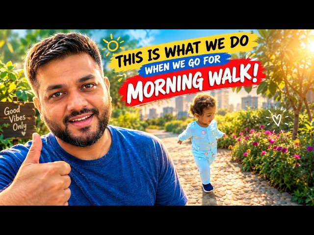 Day266 - Vardaan ki Morning Walk Aisi??#familyvlog #dailyvlog #kids #fun #morningwalk