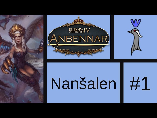 Lets Play EU4: Anbennar (Nanšalen) #1