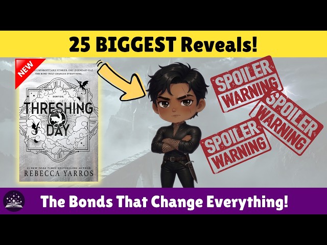 25 Threshing Day Secrets You Won't Believe - Fourth Wing Prequel Breakdown
