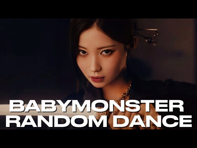KPOP RANDOM DANCE [SPECIAL BABYMONSTER]