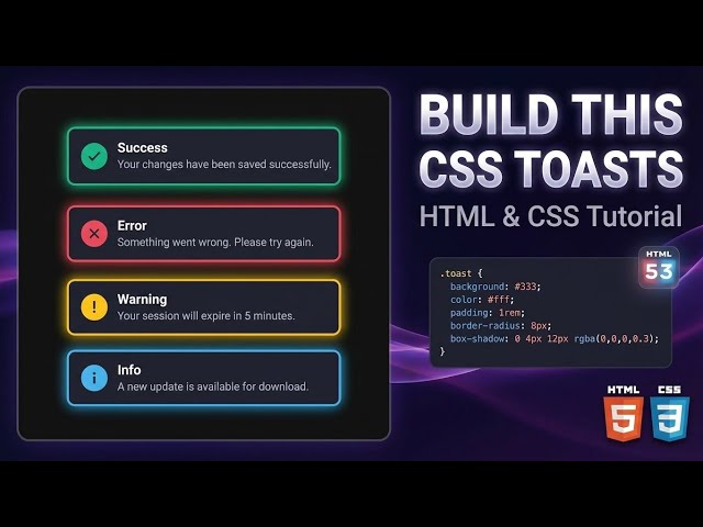 Build This Modern CSS Toast Notifications with HTML & CSS | Responsive UI Tutorial