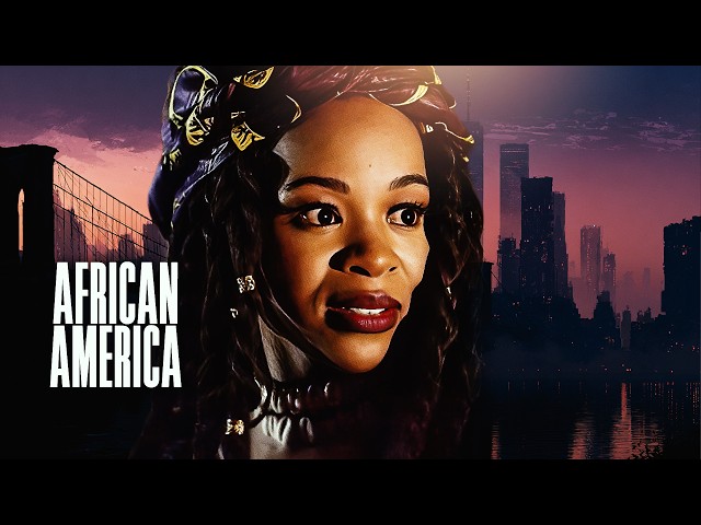 From South Africa to New York City: AFRICAN AMERICA | Emotional Romance Film HD