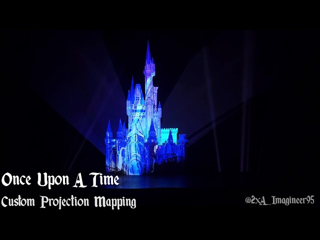 Once Upon A Time - Custom Cinderella Castle Projection Mapping