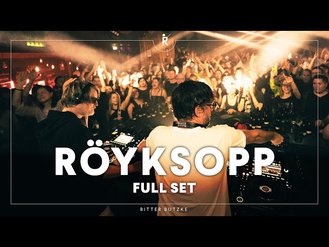 Röyksopp live from Berlin | Full Set at Ritter Butzke