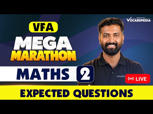 MATHS | VFA MEGA MARATHON | EXPECTED QUESTIONS| PART 2 | VOCABSPEDIA