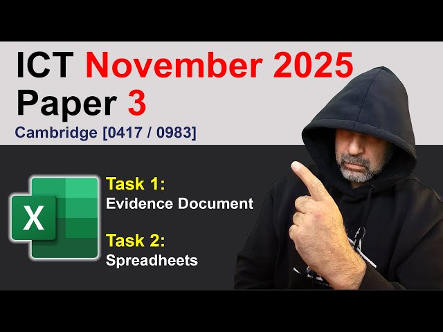 2025 October/November Paper 3, Tasks 1 &2, Spreadsheet, Cambridge 0417 ICT [IGCSE]