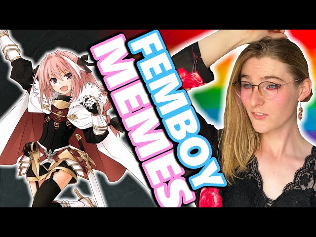 Femboys Are The FUTURE! - Reacting To Unhinged Femboy Memes