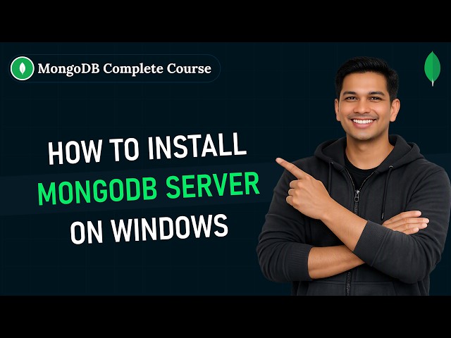How to Install MongoDB Community Edition on Windows | Getting Started with MongoDB