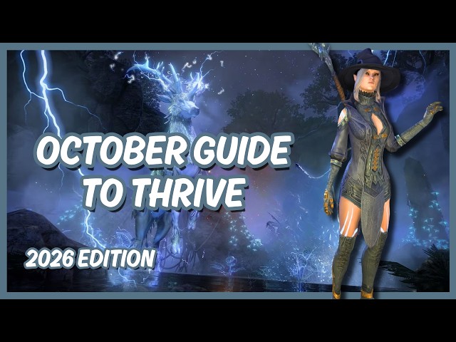 October Guide to Thrive 2026 | The Elder Scrolls Online (ESO)