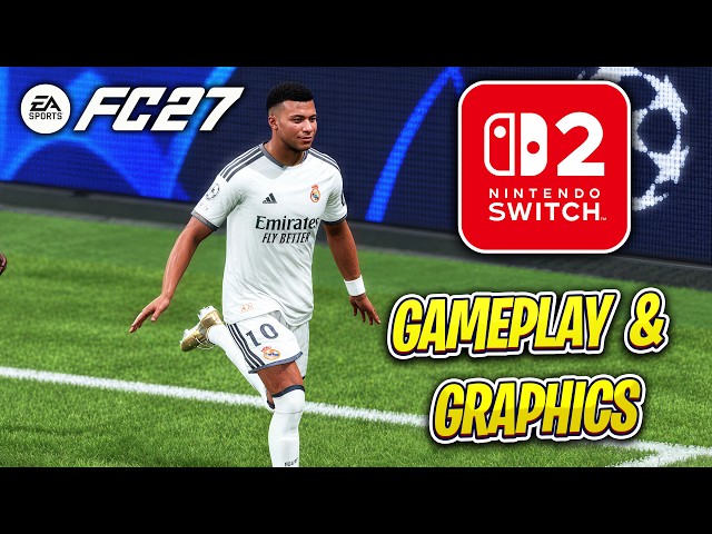 EA SPORTS FC 27 Nintendo Switch 2 - Gameplay & Graphics!