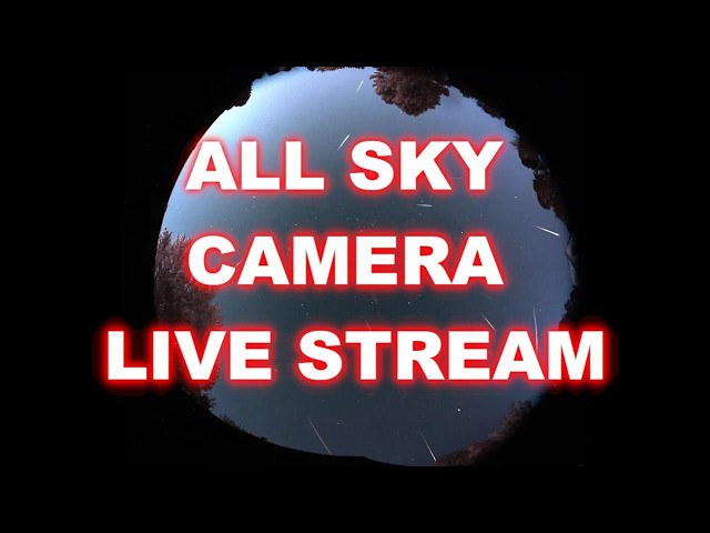 🌠🛰️🛸 Nightwatch Sky Cam EP:32 - Draconids and Early Orionids🛸🛰️🌠