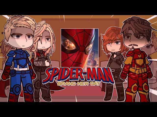 Avengers react to Spider-Man Brand New Day Gacha React Peter Parker Tony Stark