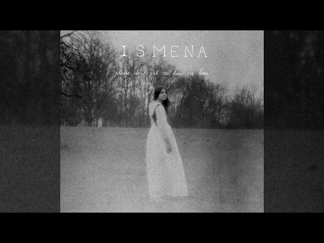 Ismena - To Get Close To You