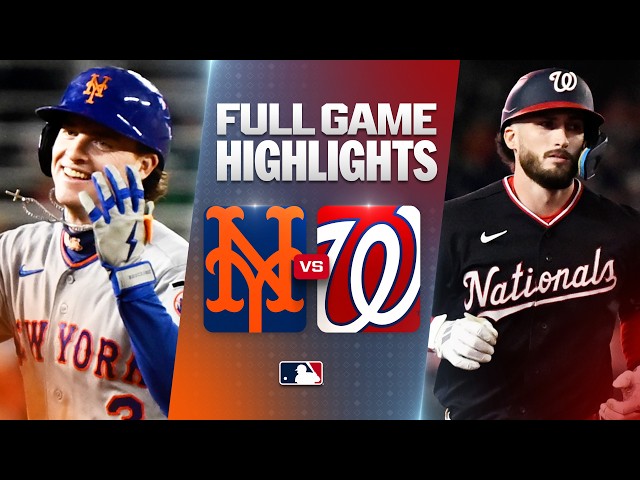 METS vs. NATIONALS: Official Full Game Highlights (September 25) | 2026 MLB Season