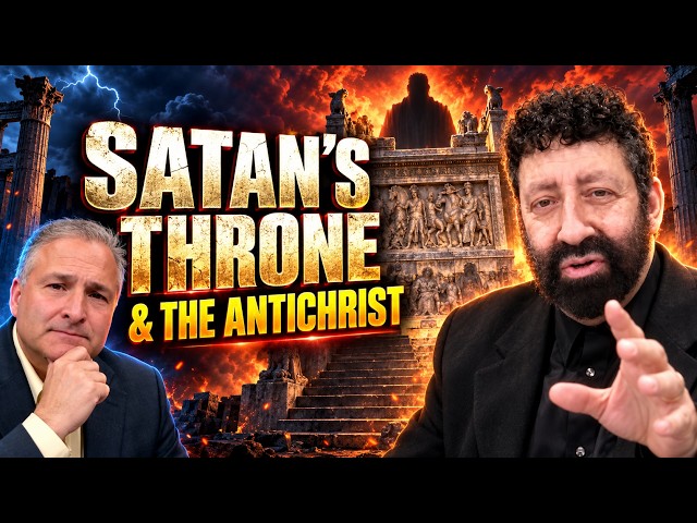 The Antichrist and the Coming One-World System | Jonathan Cahn | Prophecy Watchers