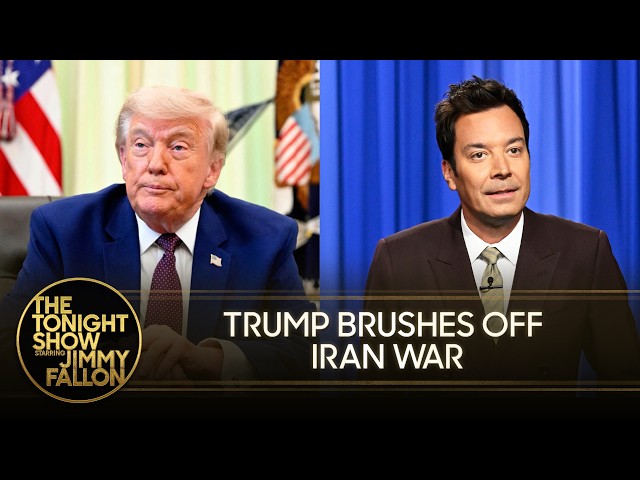 Trump Dismisses Iran War as "Not a Big Thing," Brags About Completing Reflecting Pool | Tonight Show