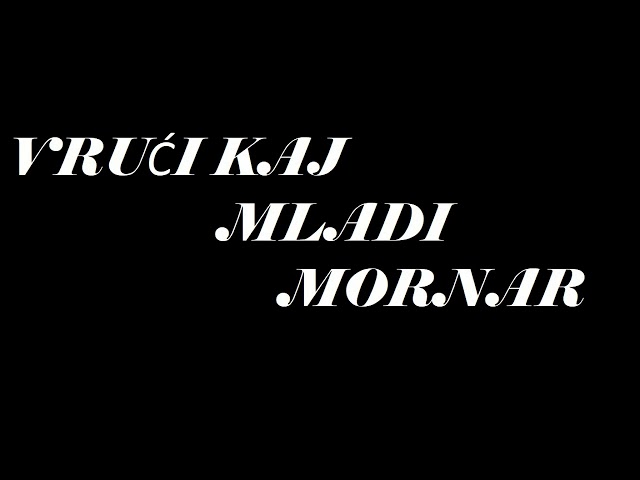 Vruci Kaj   Mladi mornar