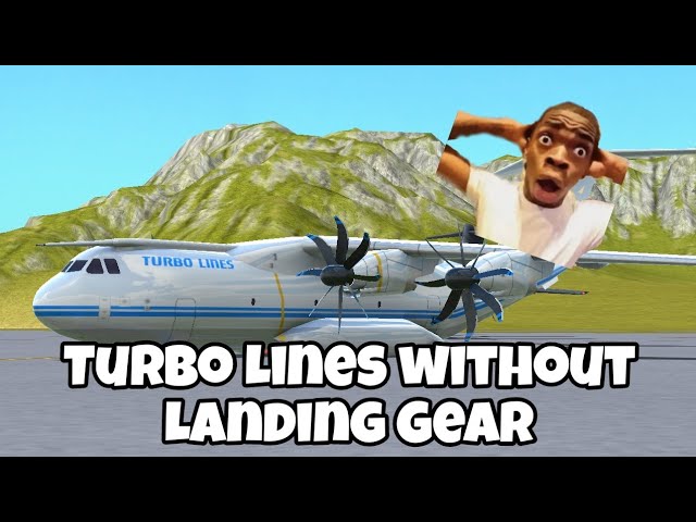Turbo lines without Landing gear in Turboprop Flight Simulator || TUTORIAL