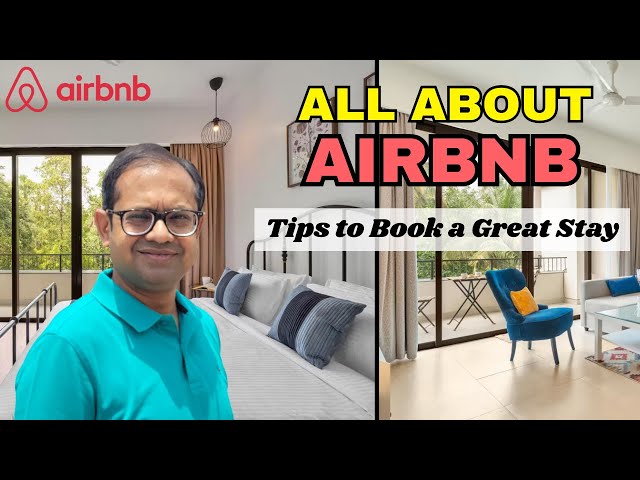 What is Airbnb | Tips to book a great stay at economical prices