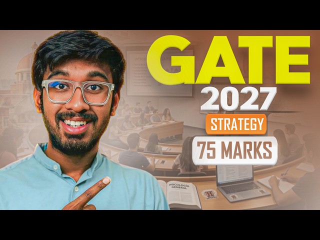 GATE CSE 2027 Preparation Strategy🔥 | 4-Month Roadmap to Score 75+ Marks