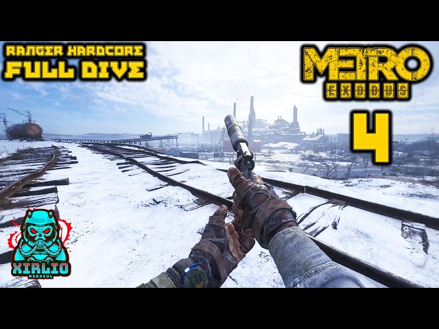 Metro Exodus First Time FULL DIVE Ranger Hardcore #4