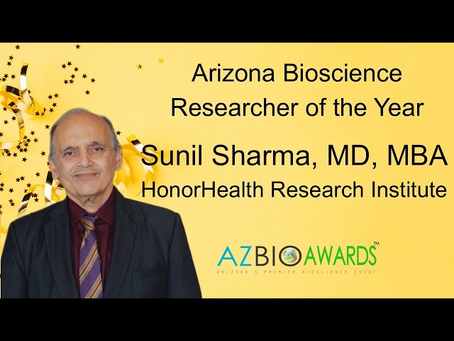 Arizona Bioscience Researcher - Sunil Sharma