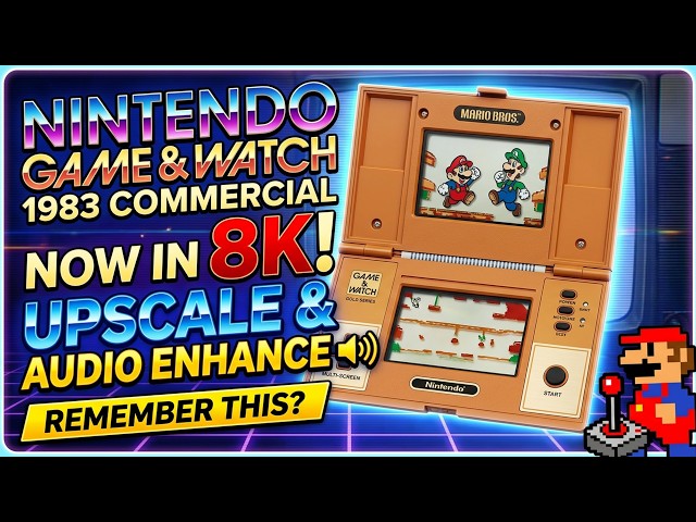 Nintendo Game & Watch Commercial (1983) Upscale, Audio Enhance, 8K