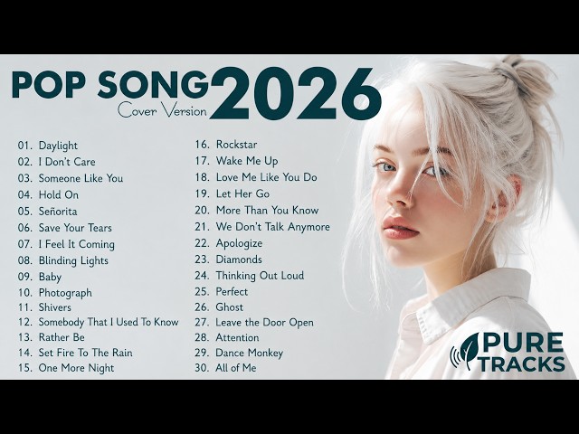 TOP SONG 2026 🎶 Most Popular English Cover Songs | Perfect, Let Her Go, All Of Me, Counting Stars