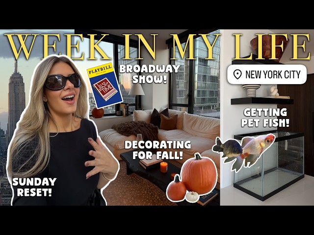 week in my life in NY 🎃🎭🐠 big sunday reset, getting a fish tank, decorating for fall