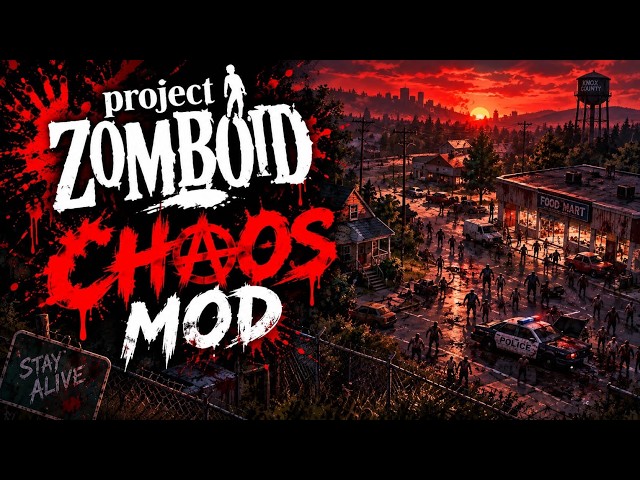 project zomboid but with the chaos mod