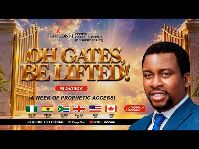 OH GATES, BE LIFTED || IGNITION PROPHETIC PRAYERS || EVENING || MONDAY 29/09/2026