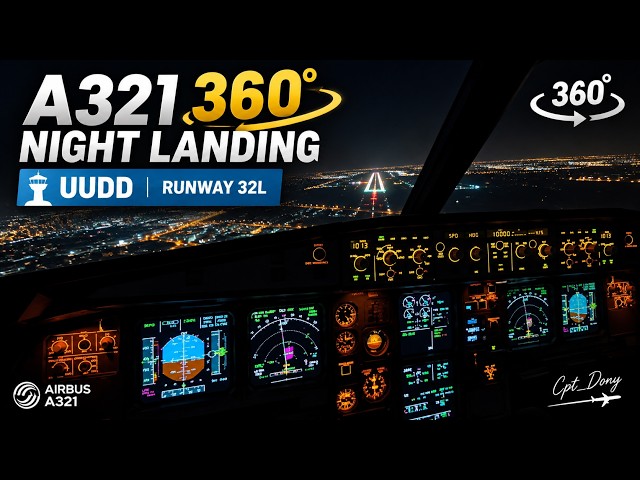 Airbus A321 Night ILS Landing at Domodedovo | 360° Cockpit