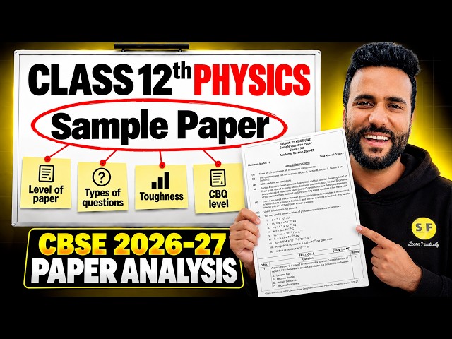 CBSE Class 12th Physics Sample Paper 2026-27 | Complete Paper Analysis | Ashu Sir
