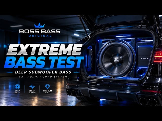 Boss Bass Original | Extreme Bass Test | Deep Subwoofer Bass | Car Audio Sound System