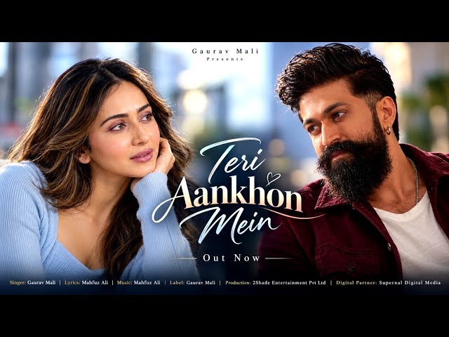 New Song 2026 | New Hindi Song | Teri Aankhon Mein | Yash | Rakul Preet | New Song