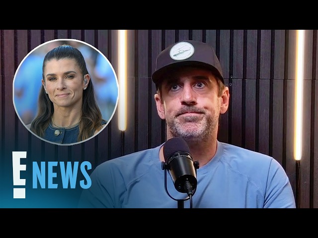 Aaron Rodgers Details “Zero Intimacy” in Danica Patrick Relationship | E! News