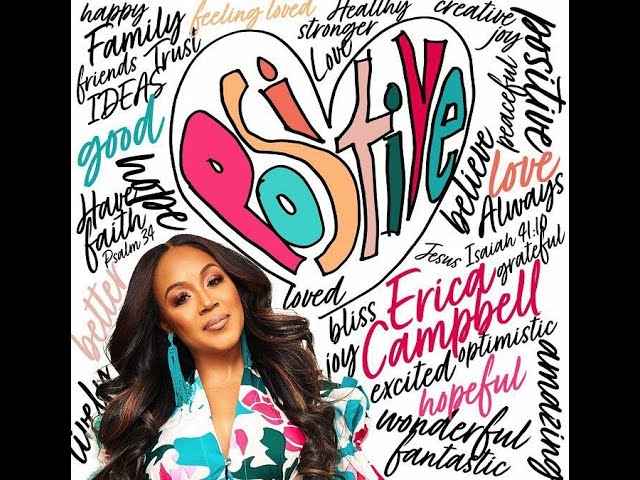 Erica Campbell - Positive (Audio)