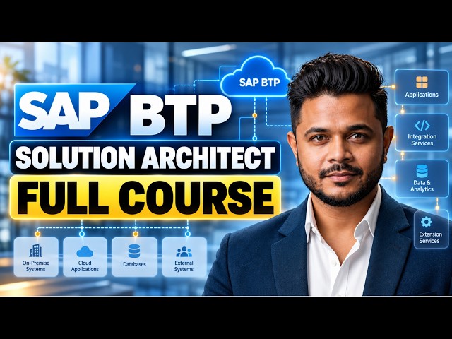 SAP BTP Solution Architect Full Course | ZaranTech