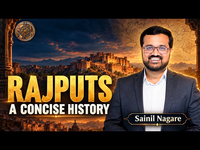 RAJPUTS Kaun Hain? Origins, Battles & Myths Explained | Sainil Nagare Sir #rajputana  #upsc #history