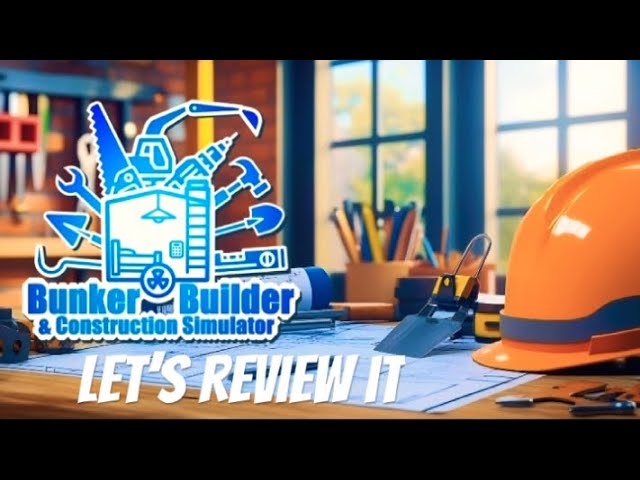 Bunker Builder & Construction Simulator Ps5,Let's Review It