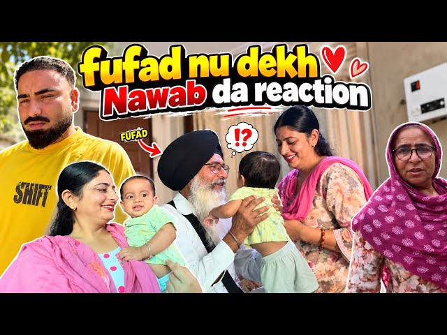 Fufad Nu Dekh k Nawab da Reaction😍||Daakuvlogs 