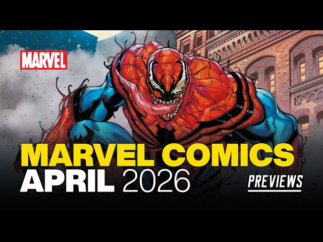 MARVEL Comics PREVIEWS: What's NEW from Marvel in April 2026!