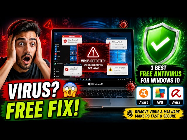 Windows 10 Virus Fix! 3 Best FREE Antivirus to Remove Malware
