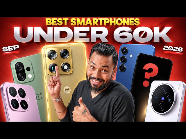 Top 5 Best Smartphones Under ₹60000 ⚡ September 2026