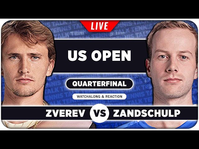 ZVEREV vs VAN DE ZANDSCHULP • US Open 2026 QF • LIVE Tennis Watchalong