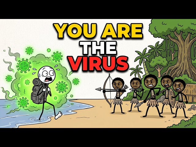 One Visitor Could Destroy an Entire Tribe!