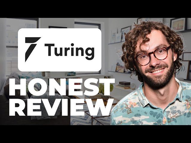 Turing Review - Watch Before Using